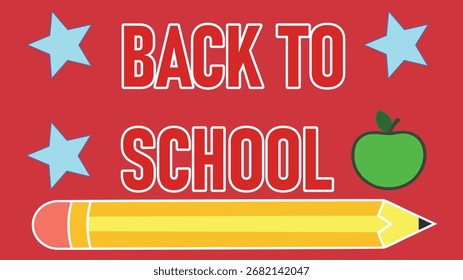 Back to School text with apple pencil stars red banner