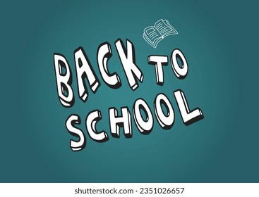 Back to school text in chalkboard. eps 10