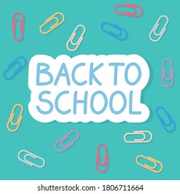 back to school text and colorful office clips - vector illustration