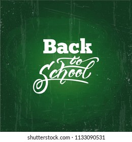 Back to school text drawing by white chalk in blackboard. Web elements, for blog and sales. Vector illustration banner.