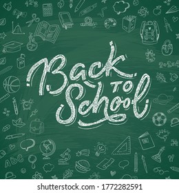 Back to school text drawing by white chalk in green blackboard with school items and elements doodle style. Vector illustration banner.