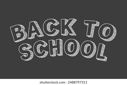 Back to school text drawn on blackboard line vector illustration. Classes start. Education equipment template placard black and white