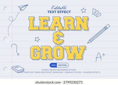 Back To School Text Effect Learn And Grow Sketch Hand Drawn Style. Editable Text Effect.
