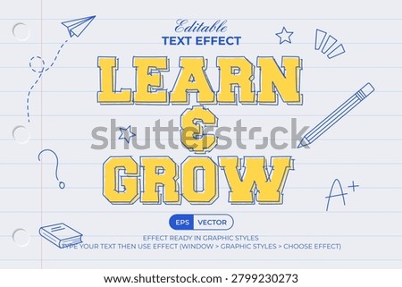 Back To School Text Effect Learn And Grow Sketch Hand Drawn Style. Editable Text Effect.
