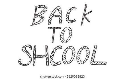 Back to school text font calligraphy hand written lettering script black color object back to school education student elementary learning rear view school university back to school book classroom art