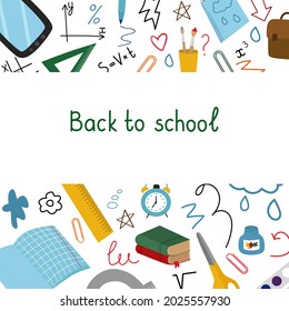 Back to school, a text frame made of stationery. Tablet, notebook, briefcase, ruler, books, notebook, formulas, handwriting, arrows. The vector illustration is isolated, on a white background.