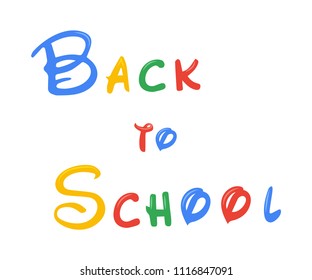 Back to school text lettering. Isolated on white background. Vector EPS 10.