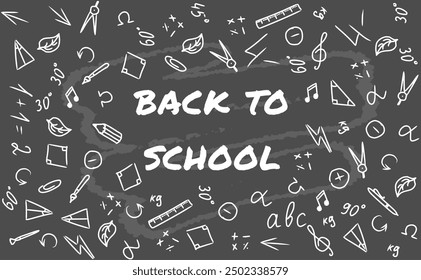 back to school text on blackboard with a pattern of various stationery, notebooks, arrows and signs on it. vector illustration on a school theme.