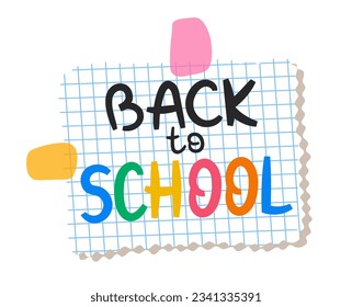 Back to school text on checkered paper. Handwritten phrase on scrap of grid paper, colorful scotch tapes. Vector illustration isolated on transparent background