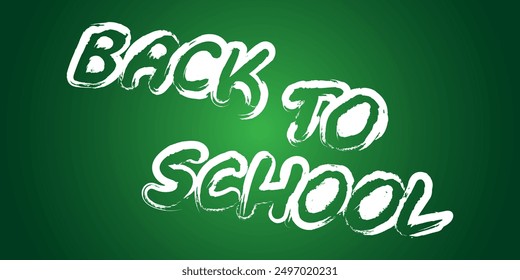 Back to school text on green background. Vector illustration.