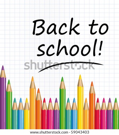 Back to school text on a paper with colored pencils. Vector illustration.