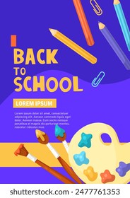 Back to school text with pencils, brushes, and palette on blue background. Bright, cheerful illustration. Education, learning, and school concept. Vector illustration