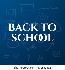 Back to School title texts poster design.Education background. Back to school