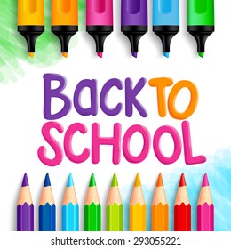 Back to School Title Words Written in a White Drawing Paper with Sets of Colorful Crayons, Colored Pencils and Markers. Vector Illustration