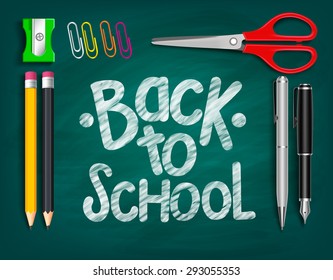 Back to School Title Words Written with Realistic School Items With Pencils, Sharpener, Scissor, Pen and clip paper in a Green Chalkboard. Vector Illustration