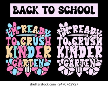 Back To School T-Shirt Design- Back To School- 100 days of school t shirt- First Day of school T-shirt Design- Hundred days of school- Happy First Day of School Kindergarten T-Shirt Design