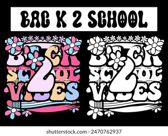 Back To School T-Shirt Design- Back To School- 100 days of school t shirt- First Day of school T-shirt Design- Hundred days of school- Happy First Day of School Kindergarten T-Shirt Design