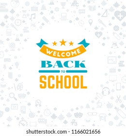 Back to school. Typographic badge design. Vector background with flat style school icons. Sale banner