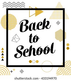 Back to School - Typographic Design - Geometric Elements