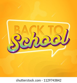 Back to school typographic design on yellow background with speech bubble