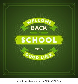 Back to School Typographic Vintage Design. Vector Background with Badge