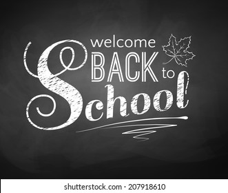 Back to school typographical background with chalkboard texture. Vector illustration.