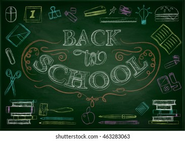 Back To School Typographical Background On Chalkboard With School Icon Elements. Colored chalk on green blackboard