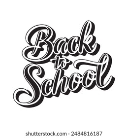 Back to school typography calligraphy silhouette vector style