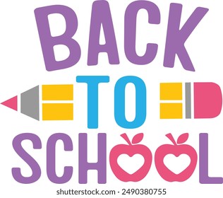 Back To School typography clip art design on plain white transparent isolated background for card, shirt, hoodie, sweatshirt, apparel, tag, mug, icon, poster or badge