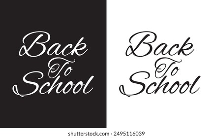 Back To School typography clip art design on plain white and black isolated background for card, shirt, hoodie, sweatshirt, apparel, tag, mug, icon, poster or badge. Vector illustration. EPS 10