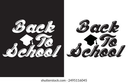 Back To School typography clip art design on plain white and black isolated background for card, shirt, hoodie, sweatshirt, apparel, tag, mug, icon, poster or badge. Vector illustration. EPS 10