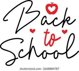 Back To School typography clip art design on plain white transparent isolated background for card, shirt, hoodie, sweatshirt, apparel, tag, mug, icon, poster or badge