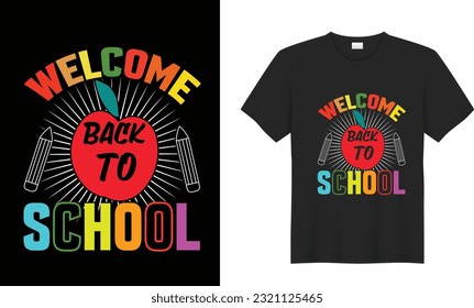 Back To School typography funny t shirt design. teacher tee, apparel, vector illustration, graphic template, print on demand, textile fabrics, retro style, vintage, teachers day t shirt design.