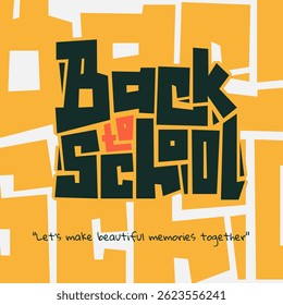 Back to school. Typography of back to school in green yellow design. good template for back to school advertisement