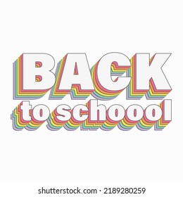 back to school typography with rainbow vibrant shadow