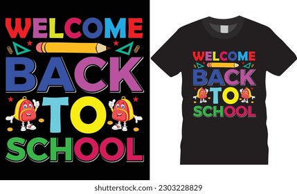 Back to school typography t shirt design vector Print Template. Welcome Back to School T-shirt Design My First Day of School Shirt Design Back To School. Ready for print poster card vintage vector pad