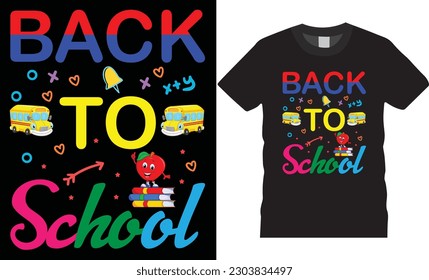 Back to school typography t shirt design vector Print Template. Welcome Back to School T-shirt Design My First Day of School Shirt Design Back To School. Ready for print poster card vintage vector pad