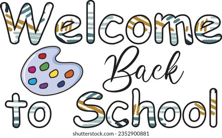 Back to school typography t shirt design vector Print Template. Welcome Back to School T-shirt Design My First Day of School Shirt Design Back To School. Ready for print poster card vintage vector