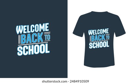 Volver a la escuela tipografía camiseta diseño Vector Imprimir Plantilla. Bienvenido de nuevo al diseño de camisetas de la escuela. Listo para imprimir poster card vintage Vector EPS10.