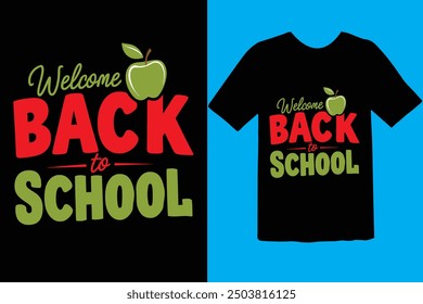 Back to school typography t shirt design vector Print Template. Welcome Back to School T-shirt Design My First Day of School Shirt Design Back To School. Ready for print poster card vintage vector pad