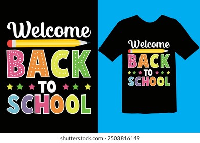 Back to school typography t shirt design vector Print Template. Welcome Back to School T-shirt Design My First Day of School Shirt Design Back To School. Ready for print poster card vintage vector pad