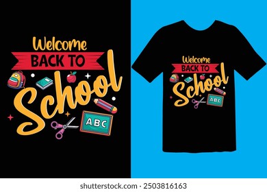 Back to school typography t shirt design vector Print Template. Welcome Back to School T-shirt Design My First Day of School Shirt Design Back To School. Ready for print poster card vintage vector pad