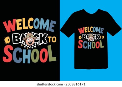 Back to school typography t shirt design vector Print Template. Welcome Back to School T-shirt Design My First Day of School Shirt Design Back To School. Ready for print poster card vintage vector pad