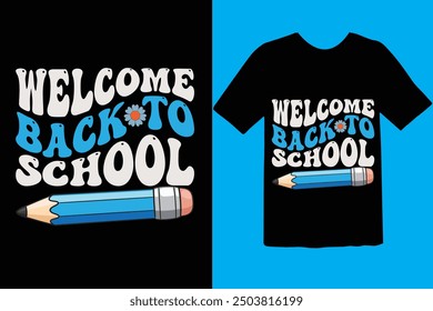 Back to school typography t shirt design vector Print Template. Welcome Back to School T-shirt Design My First Day of School Shirt Design Back To School. Ready for print poster card vintage vector pad