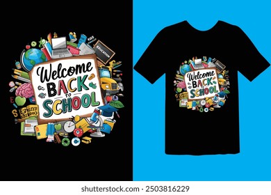 Back to school typography t shirt design vector Print Template. Welcome Back to School T-shirt Design My First Day of School Shirt Design Back To School. Ready for print poster card vintage vector pad