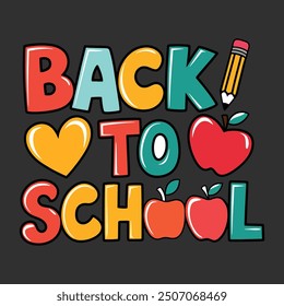 Back to School Typography T shirt Design