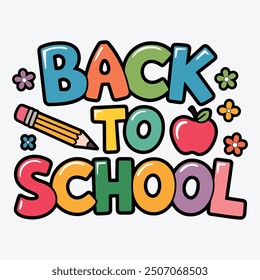 Back to School Typography T shirt Design