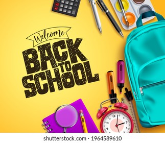 Back to school vector background design. Welcome back to school text with colorful educational supplies in yellow space background. Vector illustration