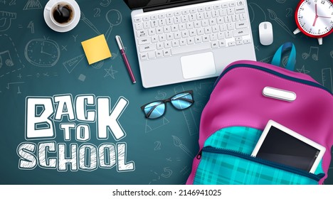 Back to school vector background design. Back to school text in chalkboard background with backpack and laptop educational elements for online e-learning. Vector illustration.