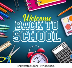 Back to school vector banner background. Welcome back to school text with educational tools supplies like calculator, alarm clock and color pens element for education study design. Vector illustration